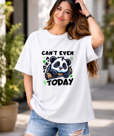 Can't Even Today Funny Graphic Oversized T-Shirt